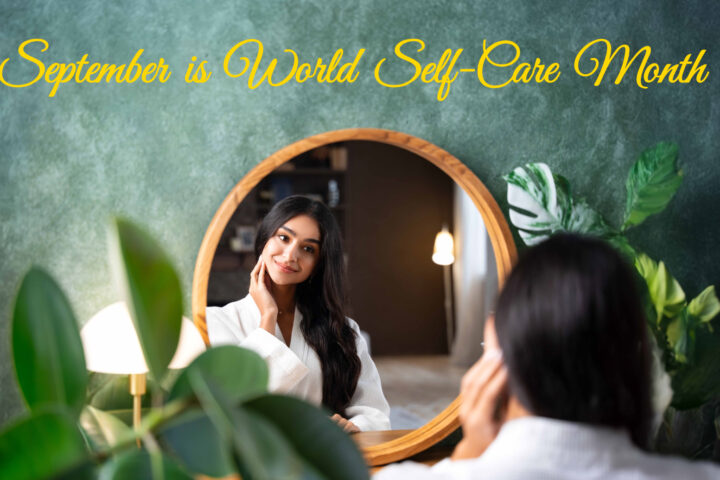 World Self-Care Month